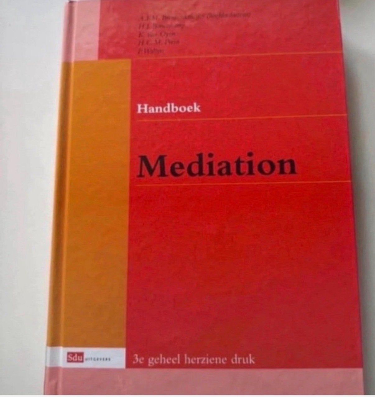 Handboek Mediation - 3e geheel herziene druk, Boeken, Ophalen of Verzenden, Gamma, Zo goed als nieuw, WO
