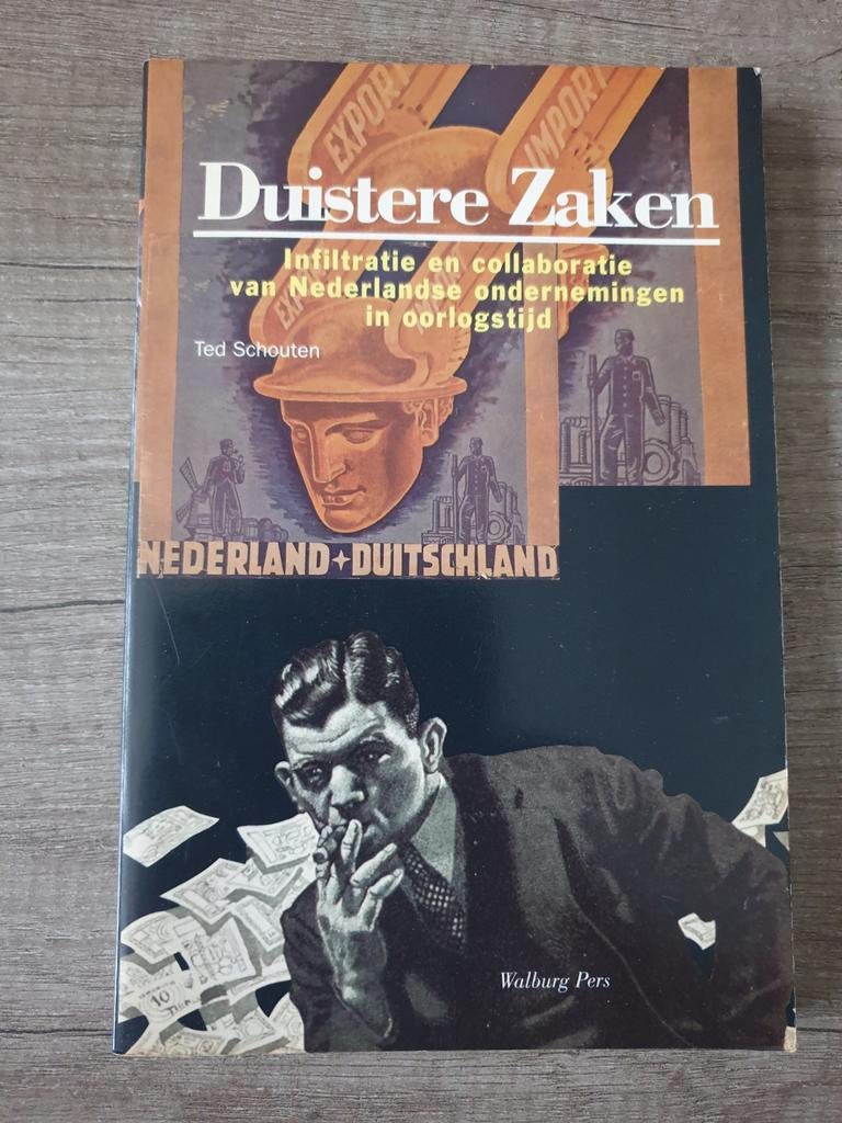 Duistere Zaken: Infiltratie en collaboratie in oorlogstijd, Ophalen of Verzenden, Gelezen