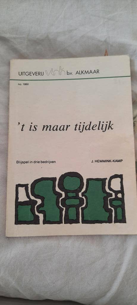t is maar tijdelijk blijspel in 3 bedrijven, Ophalen of Verzenden, Gelezen, Toneel, J Hemmink-Kamp