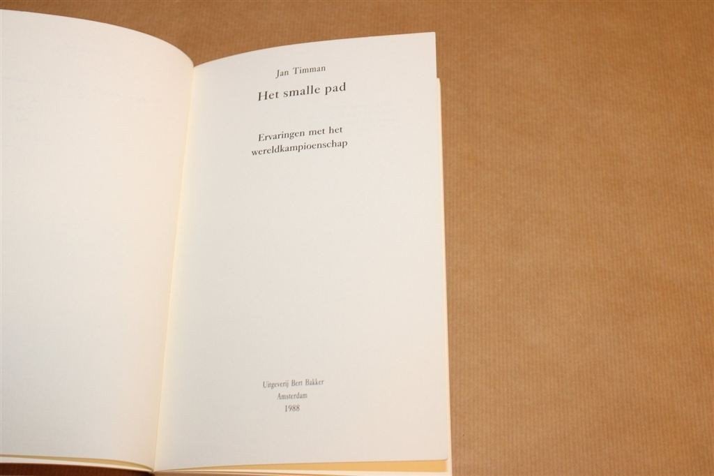 Het Smalle Pad — Jan Timman, Weg naar het WK Schaken 1988, Ophalen of Verzenden, Gelezen, Overige onderwerpen