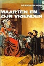 Maarten en zijn vrienden M.a Mynders Woerden 9033611775, Ophalen of Verzenden, Zo goed als nieuw, M.a Mynders Woerden