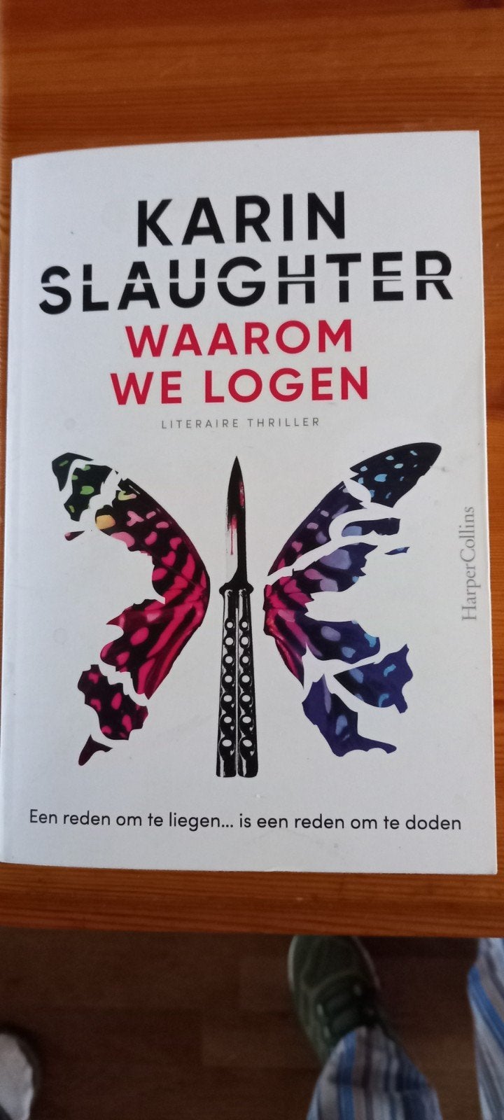 Karin Slaughter - Waarom we logen, Boeken, Ophalen of Verzenden, Zo goed als nieuw, Karin Slaughter