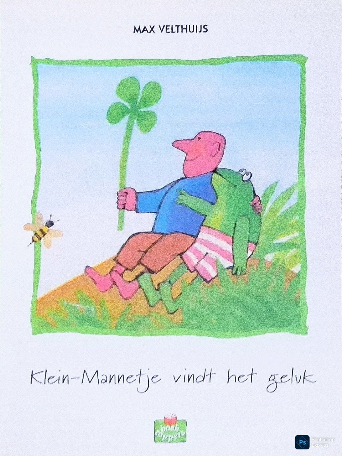 Klein-Mannetje Vindt Het Geluk, Gelezen, Fictie algemeen, Jongen of Meisje, Ophalen of Verzenden
