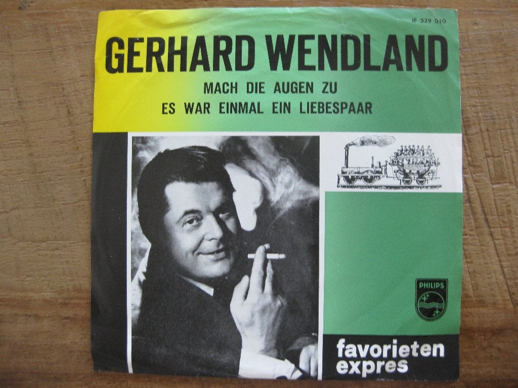 Vinyl single Gerhard Wendland   "Mach die augen zu", Ophalen of Verzenden, Gebruikt, Pop