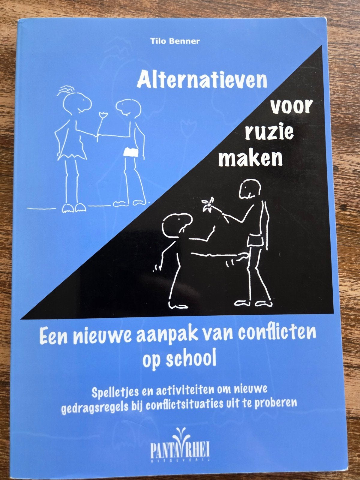 Alternatieven voor ruziemaken - Tilo Benner, Overige vakken, Ophalen of Verzenden, Tilo Benner, Gelezen
