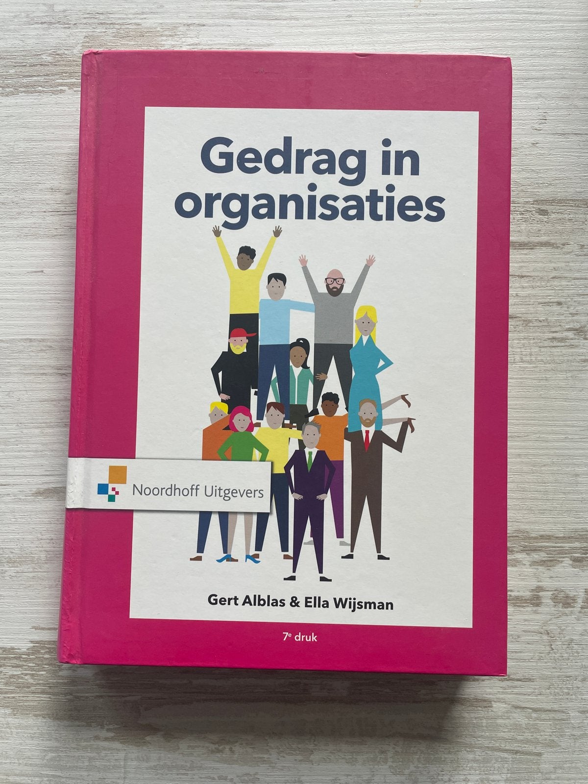 Gedrag in organisaties - 7e druk - Alblas & Wijsman, Boeken, Ophalen of Verzenden, Gamma, Zo goed als nieuw, HBO