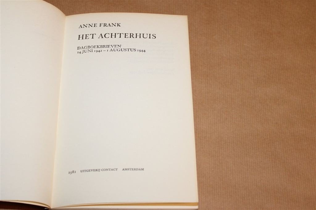 Het Achterhuis — Dagboek van Anne Frank WO2, Contact 1981, Ophalen of Verzenden, Tweede Wereldoorlog, Gelezen, Overige onderwerpen