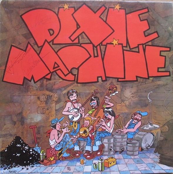 Dixie Machine - Dixie Machine (gesigneerd), Verzenden, Gebruikt, 12 inch