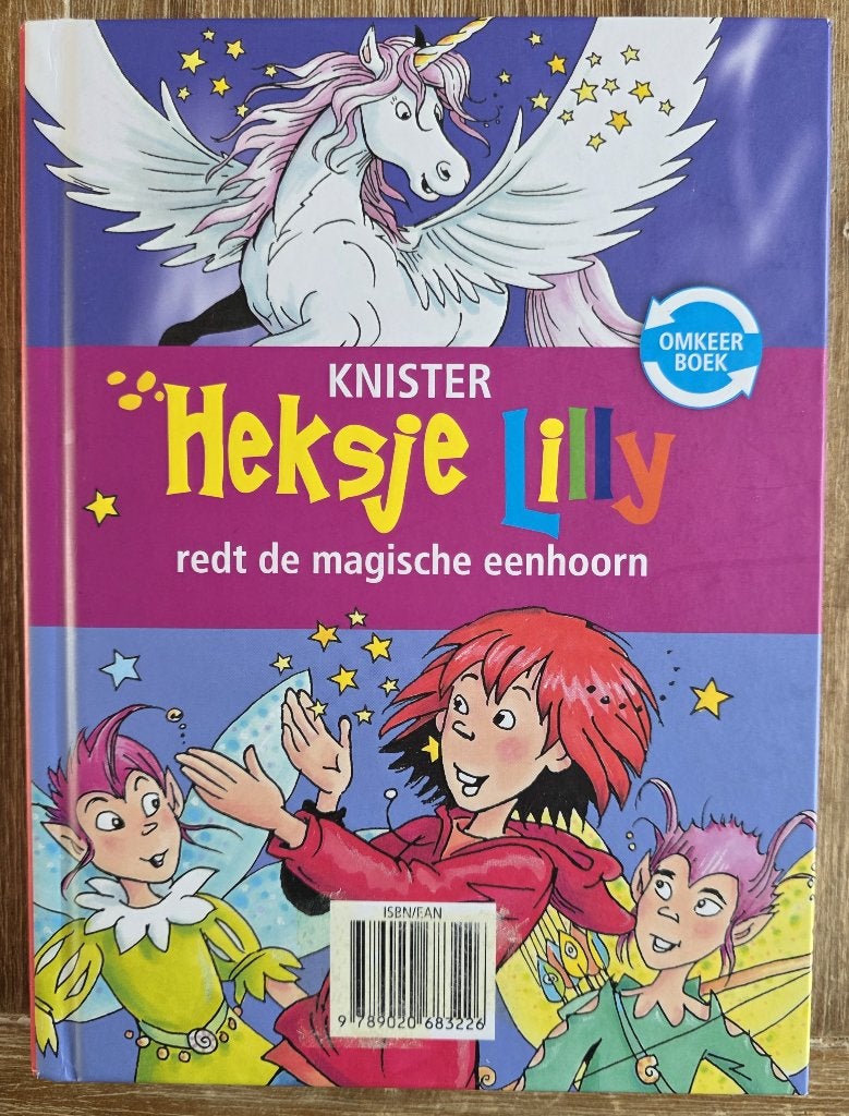 Heksje Lilly - omkeerboek oa magische eenhoorn, Boeken, Ophalen of Verzenden, Zo goed als nieuw, Knister, Fictie algemeen