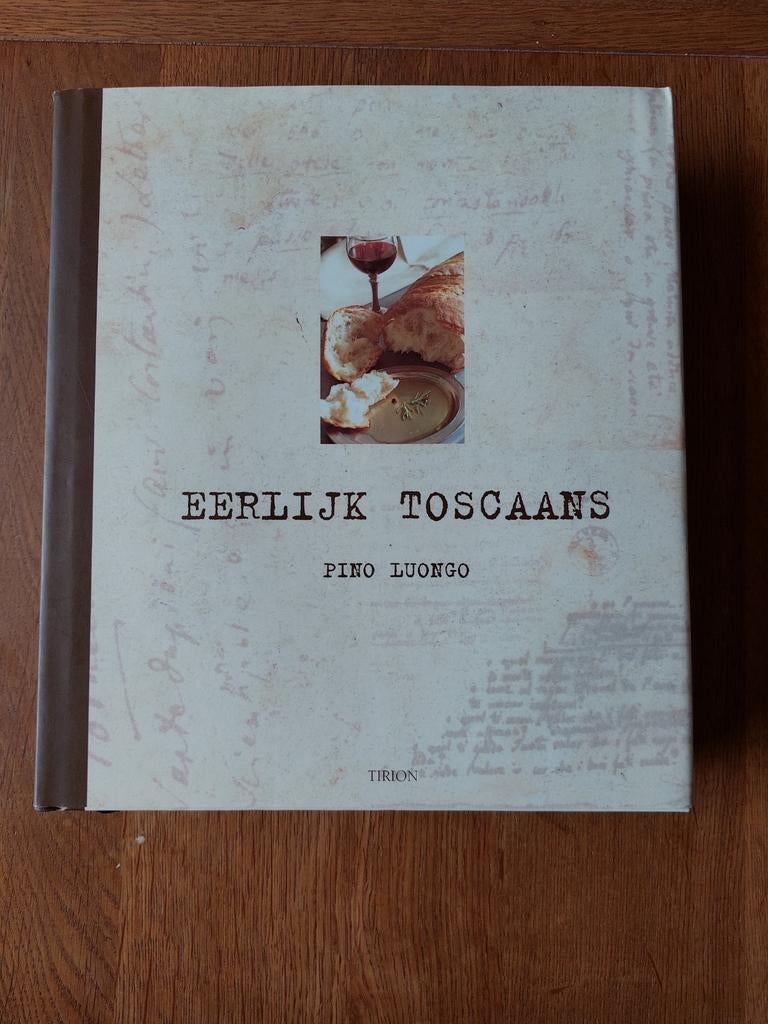Eerlijk Toscaans - Pino Luongo (Kookboek), Ophalen of Verzenden