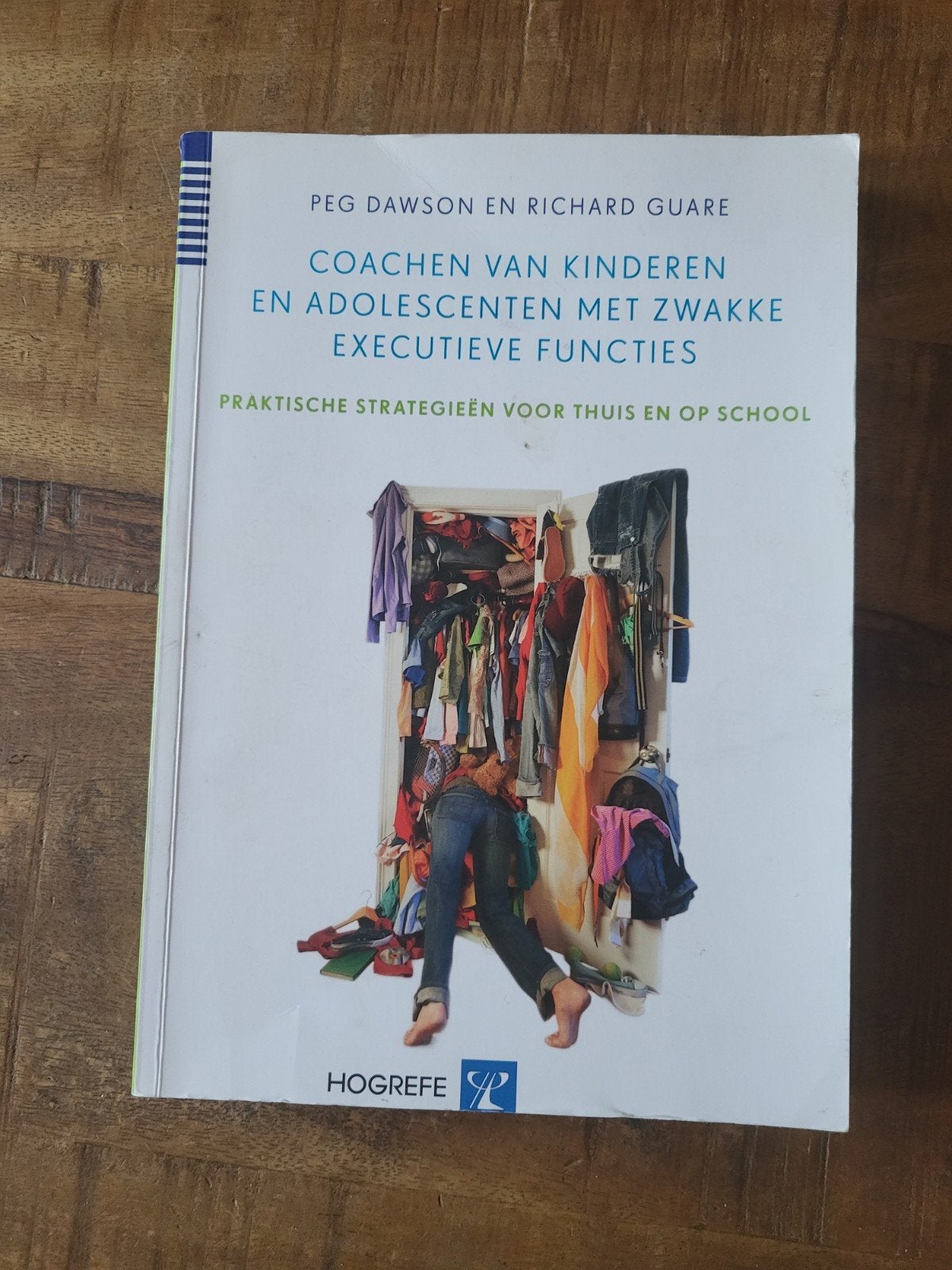 Coachen van kinderen en adolescenten met zwakke executieve f, Ophalen of Verzenden, Peg Dawson; Richard Guare, Ontwikkelingspsychologie