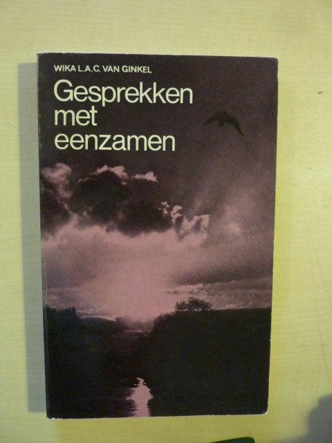 W. van Ginkel - Gesprekken met eenzamen, Boeken, Ophalen of Verzenden, Zo goed als nieuw