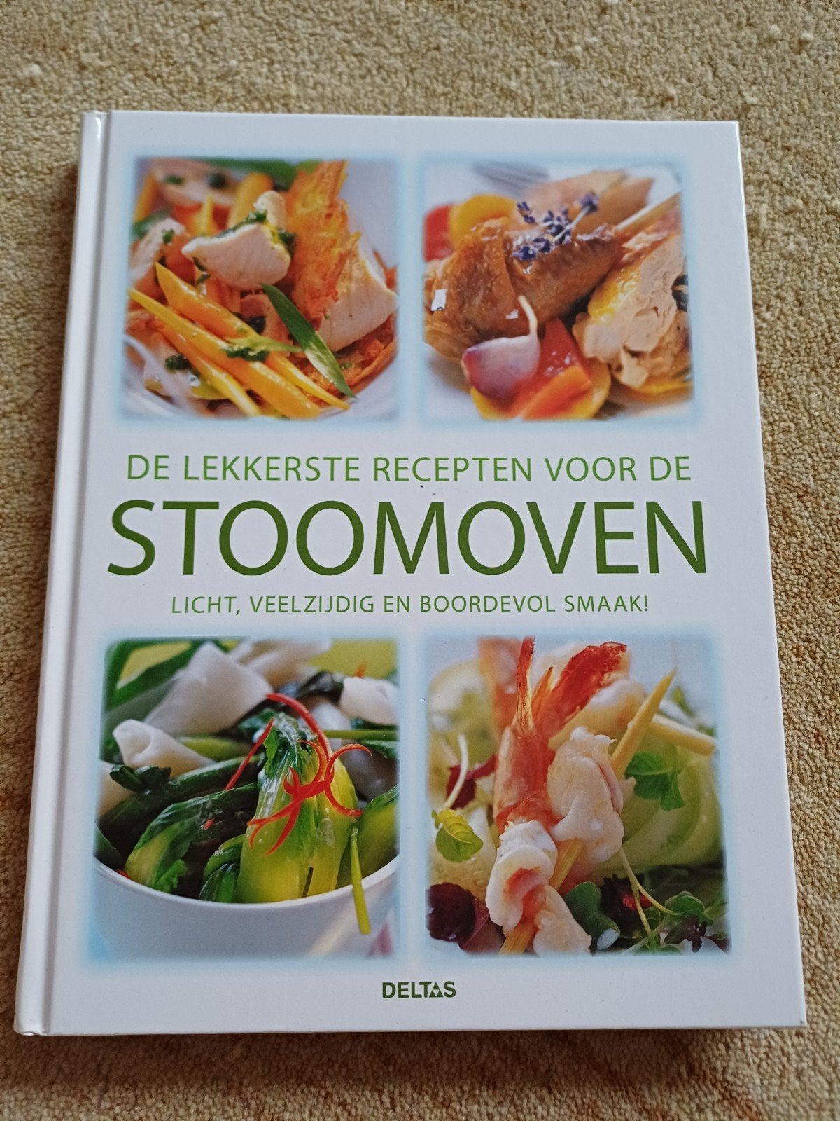De Lekkerste Recepten voor de Stoomoven - Kookboek, Hoofdgerechten, Ophalen of Verzenden, Zo goed als nieuw, Gezond koken