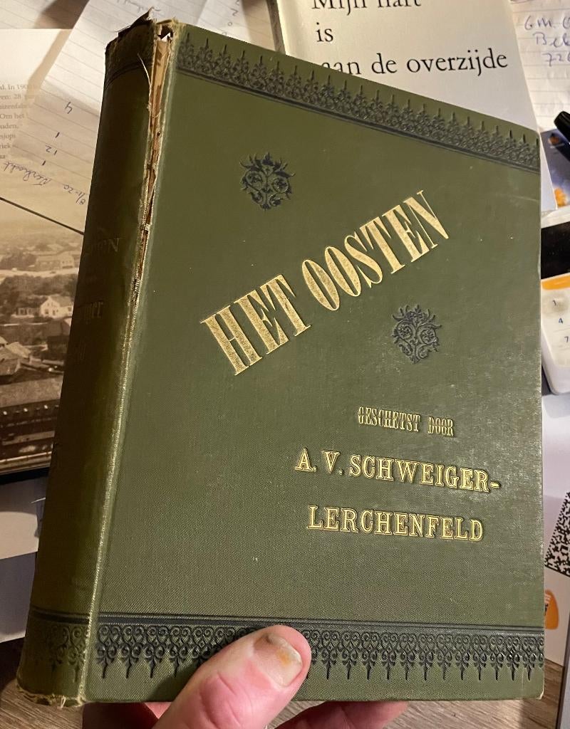 Het Oosten, Gelezen, Ophalen of Verzenden, A. Schweiger-Lerchenfeld, Overige wetenschappen