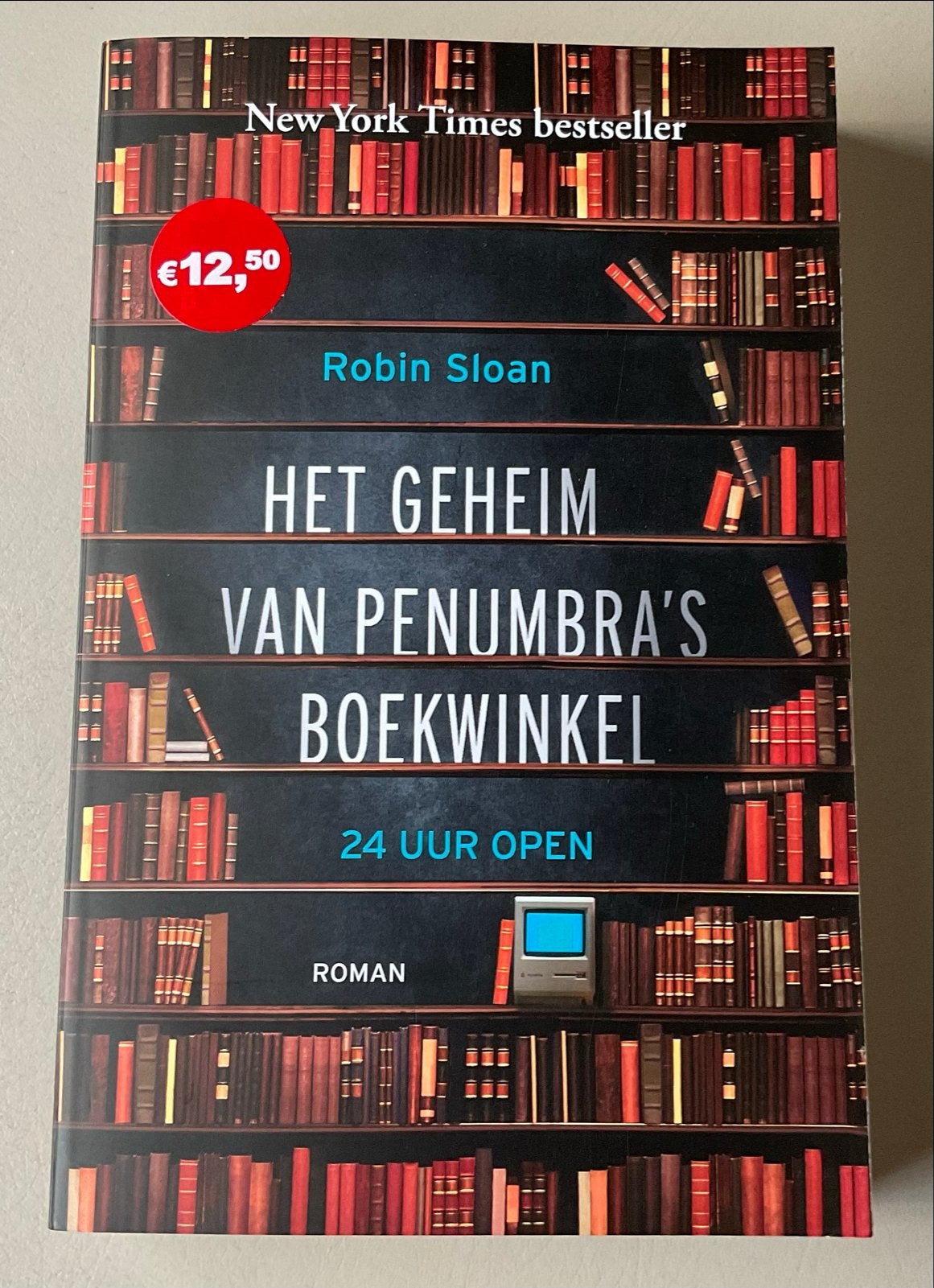 Het Geheim van Penumbra's Boekwinkel - Robin Sloan, Ophalen of Verzenden, Zo goed als nieuw, Amerika