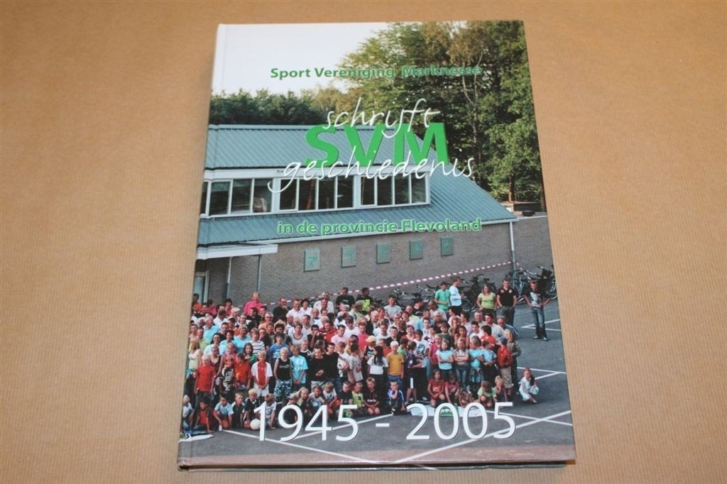 Sport Vereniging Marknesse schrijft gesch. in Flevoland., Ophalen of Verzenden, Gelezen