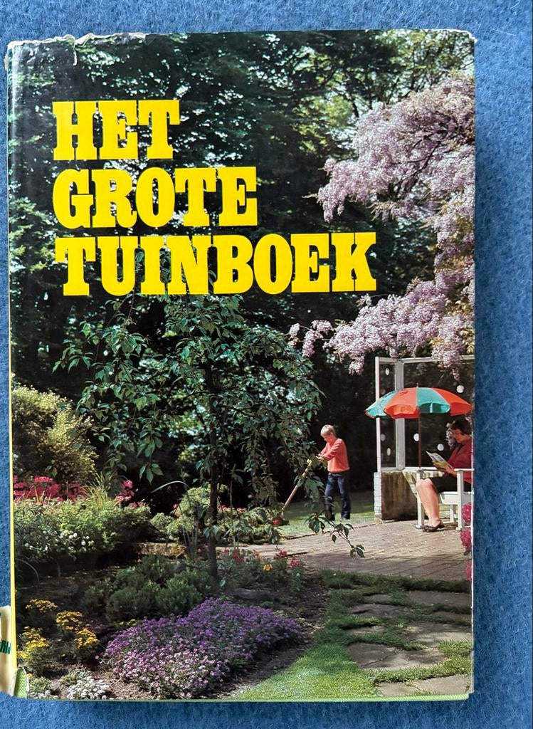 Het Grote Tuinboek: Groenten, Bloemen, Kruiden, Boeken, Ophalen of Verzenden, Zo goed als nieuw, Tuinieren en Tuinplanten