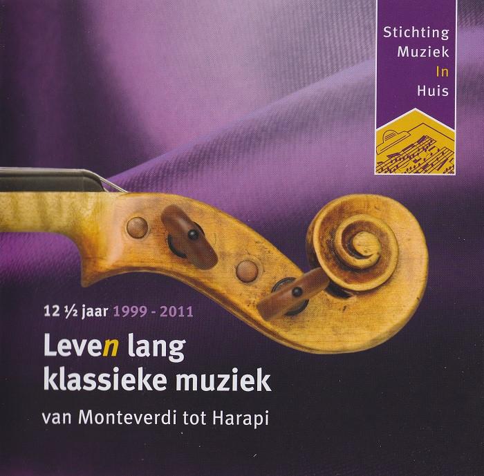 SALE-> CD VARIOUS-12,5 Jaar 1999-2011 Leven Lang Kl >FOLIE, Verzenden, Classicisme, Nieuw in verpakking, Kamermuziek
