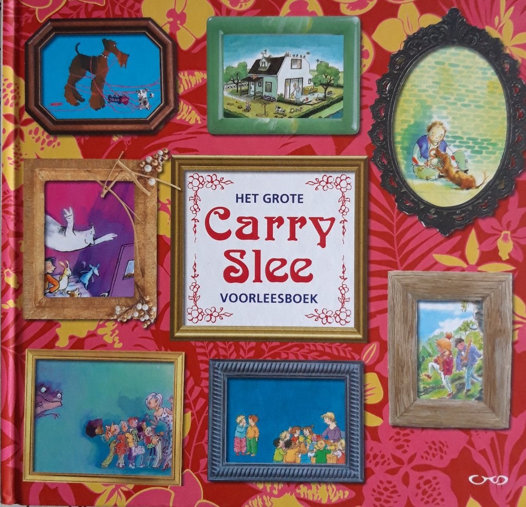 Het grote Carry Slee voorleesboek - ZGAN, Fictie algemeen, Carry Slee, Ophalen of Verzenden, Zo goed als nieuw