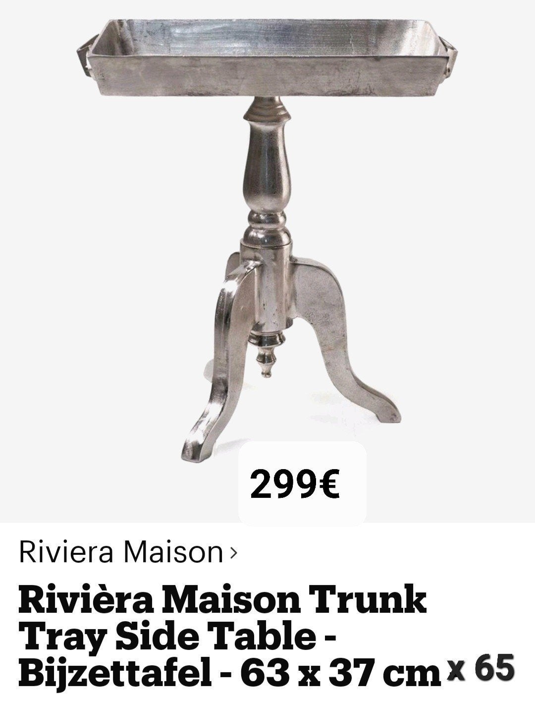 VEELLL *** RIVIÈRA MAISON ***, Ophalen