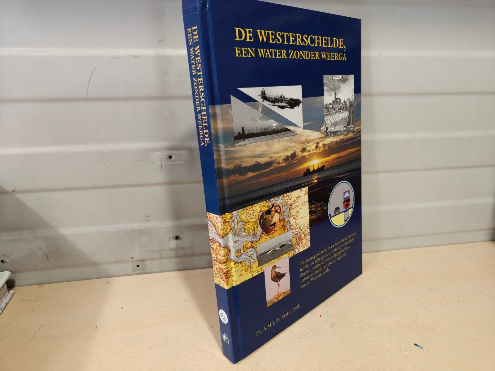 Nr. 826 De Westerschelde, een water zonder weerga., Ophalen of Verzenden, Zo goed als nieuw, Diverse auteurs