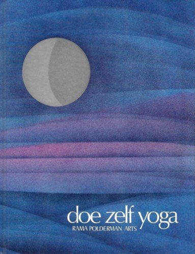 Rama Polderman Doe zelf yoga Uitgever: Synthese Uitgeverij, Boeken, Ophalen of Verzenden, Zo goed als nieuw, Overige onderwerpen