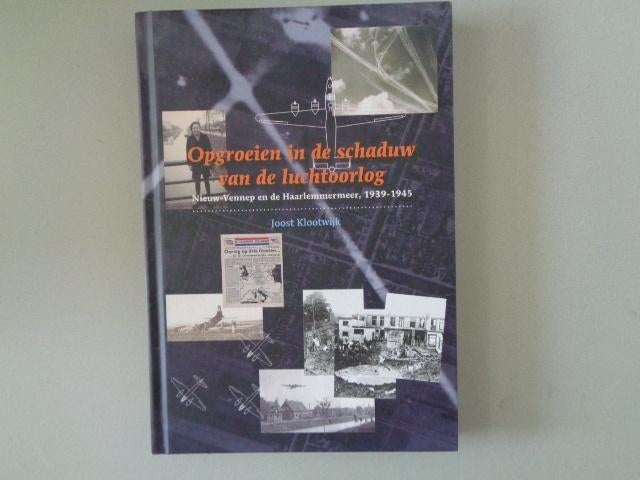 Opgroeien in de schaduw van de luchtoorlog - Joost Klootwijk, Boeken, Geschiedenis | Stad en Regio, 20e eeuw of later, Joost Klootwijk