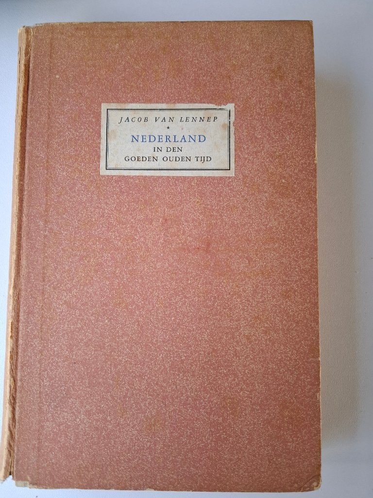 Boek Nederland in den goeden ouden tijd, Gelezen, 19e eeuw, Ophalen of Verzenden, Jacob van lennep