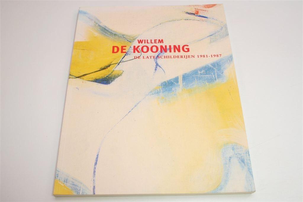 Willem de Kooning — De Late Schilderijen 1981-1987, Ophalen of Verzenden, Zo goed als nieuw