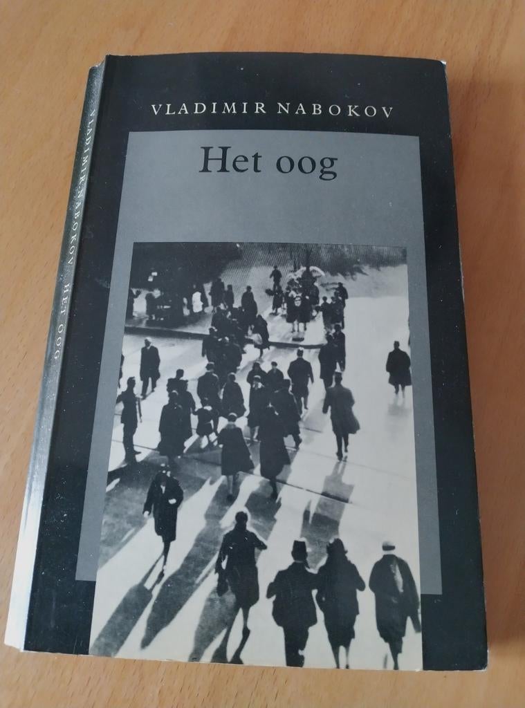 Het oog - Vladimir Nabokov (Boek), Ophalen of Verzenden, Gelezen, Vladimir Nabokov, Europa overig