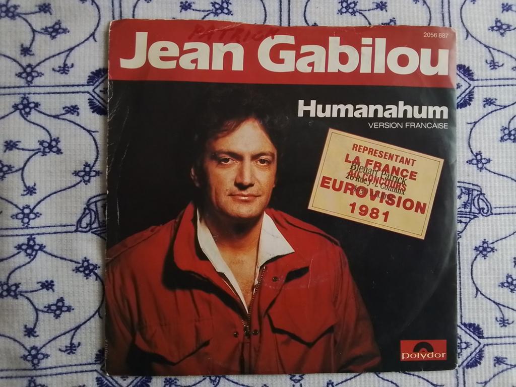 Jean gabilou        Humanahum   Eurovisie Songfestival '81, Ophalen of Verzenden, Zo goed als nieuw, Pop, Single