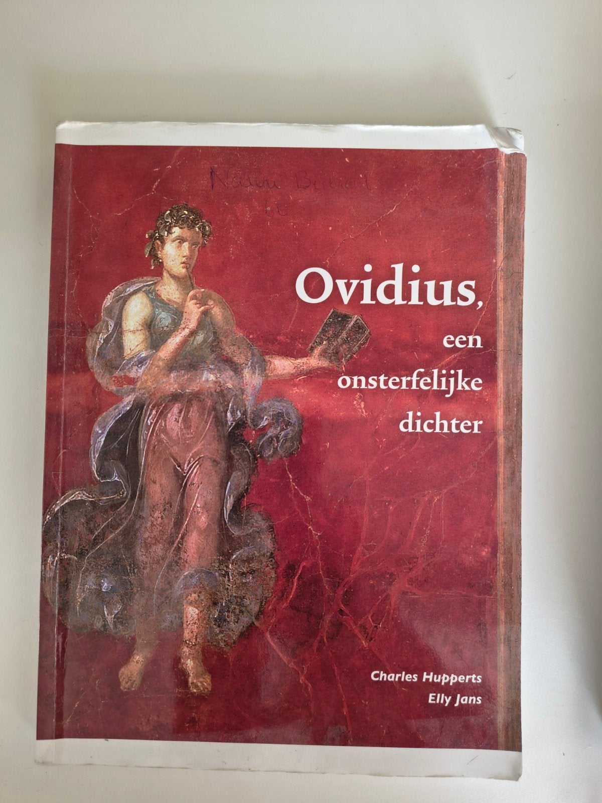 Ovidius, een onsterfelijke dichter - Charles Hupperts, Boeken, Ophalen of Verzenden, Alpha, Zo goed als nieuw, Charles Hupperts, Elly Jans