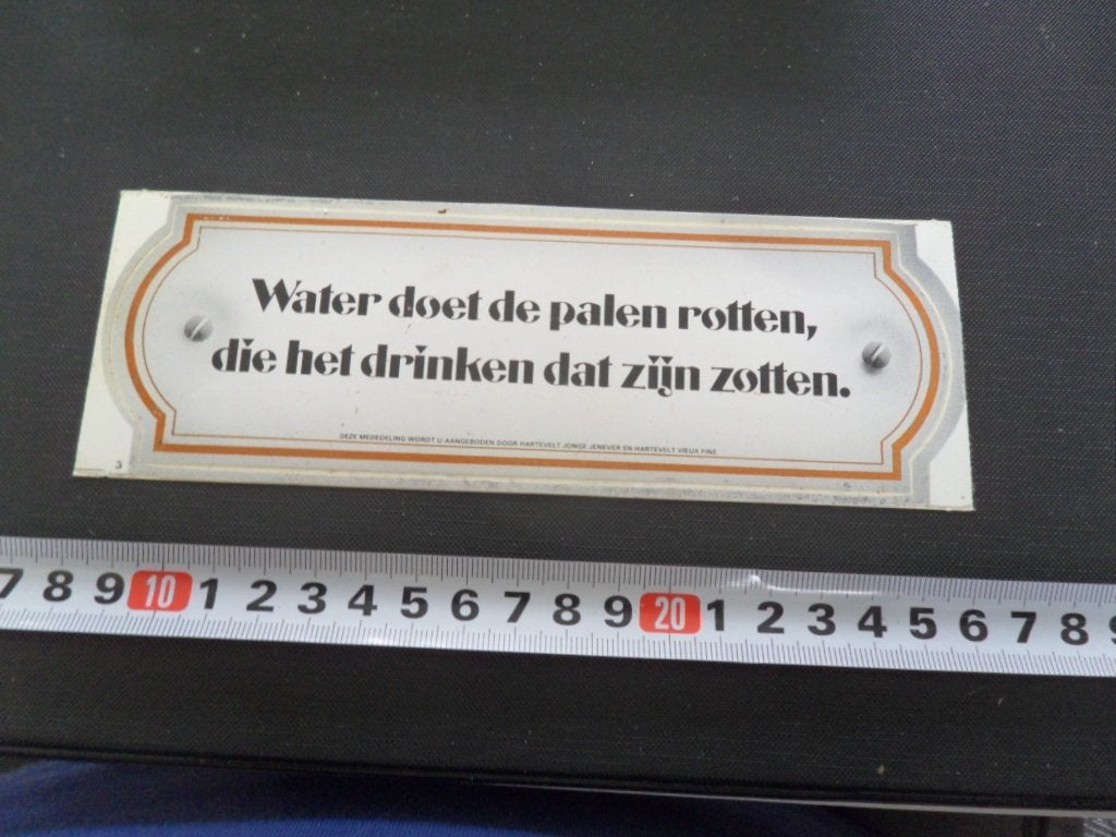 sticker Water doet de palen rotten, die het drinken dat zijn, Ophalen of Verzenden, Zo goed als nieuw
