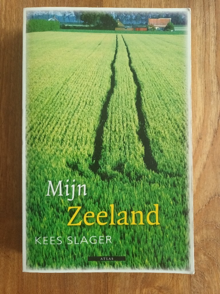 Mijn Zeeland van Kees Slager, Ophalen of Verzenden, Kees Slager, 20e eeuw of later, Gelezen