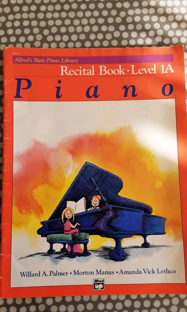 Alfred's Basic piano library  - Recital Book  level 1A, Gebruikt, Les of Cursus, Ophalen of Verzenden, Piano