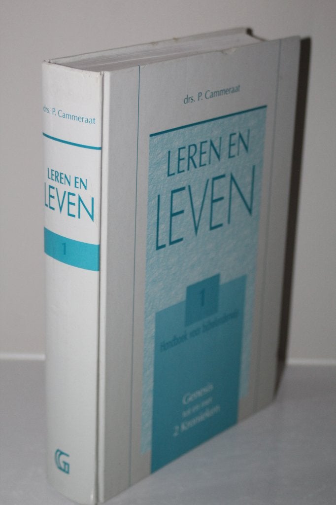 Drs. P. Cammeraat - Leren en leven, deel 1 (Gen.-2 Kron.), Ophalen of Verzenden, Gelezen, Christendom | Protestants