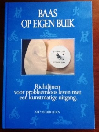 Baas op eigen buik (stomazorg) - A. van der Leden, Verzenden, Gelezen, Ziekte en Allergie