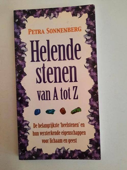 Helende stenen van A tot Z . Petra Sonnenberg, Boeken, Achtergrond en Informatie, Spiritualiteit algemeen, Petra Sonnenberg, Ophalen of Verzenden