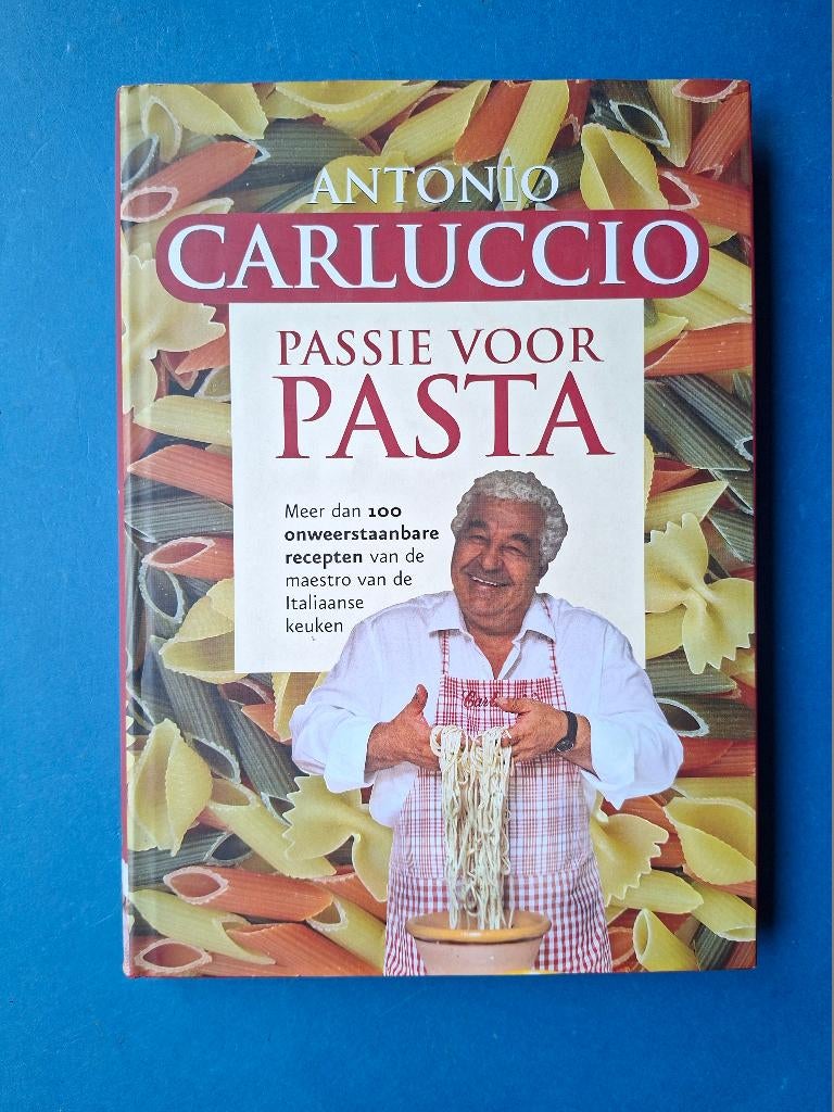 Passie Voor Pasta - Antonio Carluccio, Verzenden, Zo goed als nieuw, Italië, Hoofdgerechten