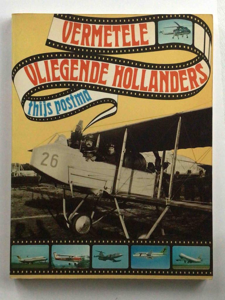 Vermetele vliegende Hollanders, Verzamelen, Luchtvaart en Vliegtuigspotten, Ophalen of Verzenden, Gebruikt, Boek of Tijdschrift