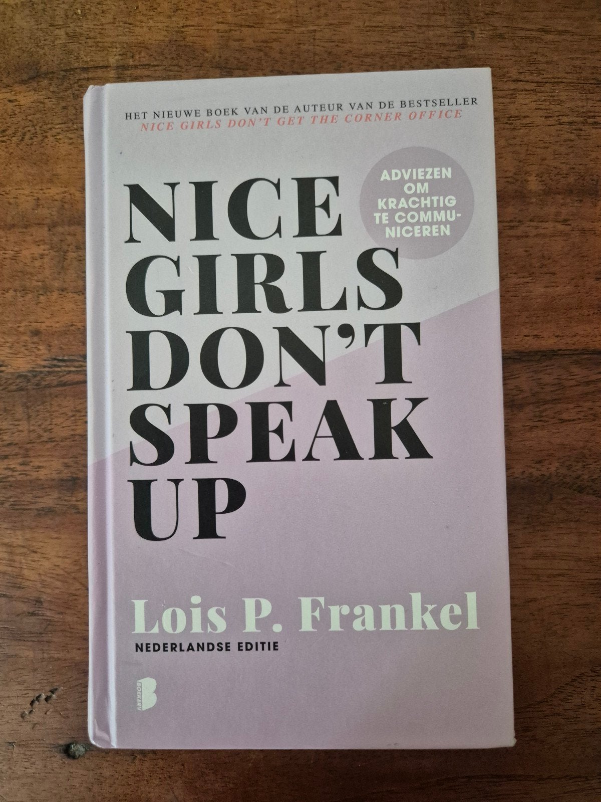Lois P. Frankel - Nice girls don't speak up, Ophalen of Verzenden, Zo goed als nieuw, Lois P. Frankel