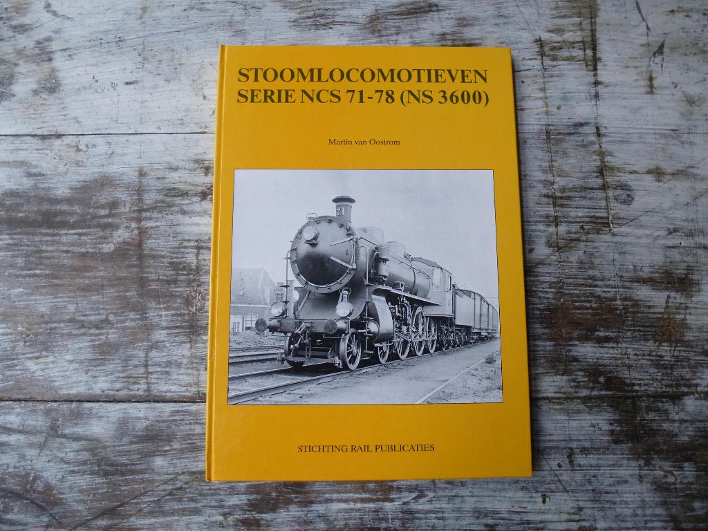 Boek Stoomlocomotieven Serie NCS71-78 (NS3600), Ophalen of Verzenden, Zo goed als nieuw, Trein, Boek of Tijdschrift