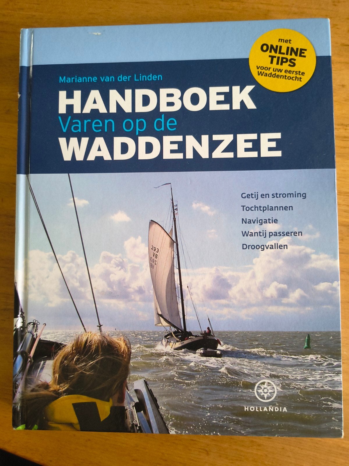 Handboek Varen op de Waddenzee - Marianne van der Linden, Ophalen of Verzenden, Gelezen
