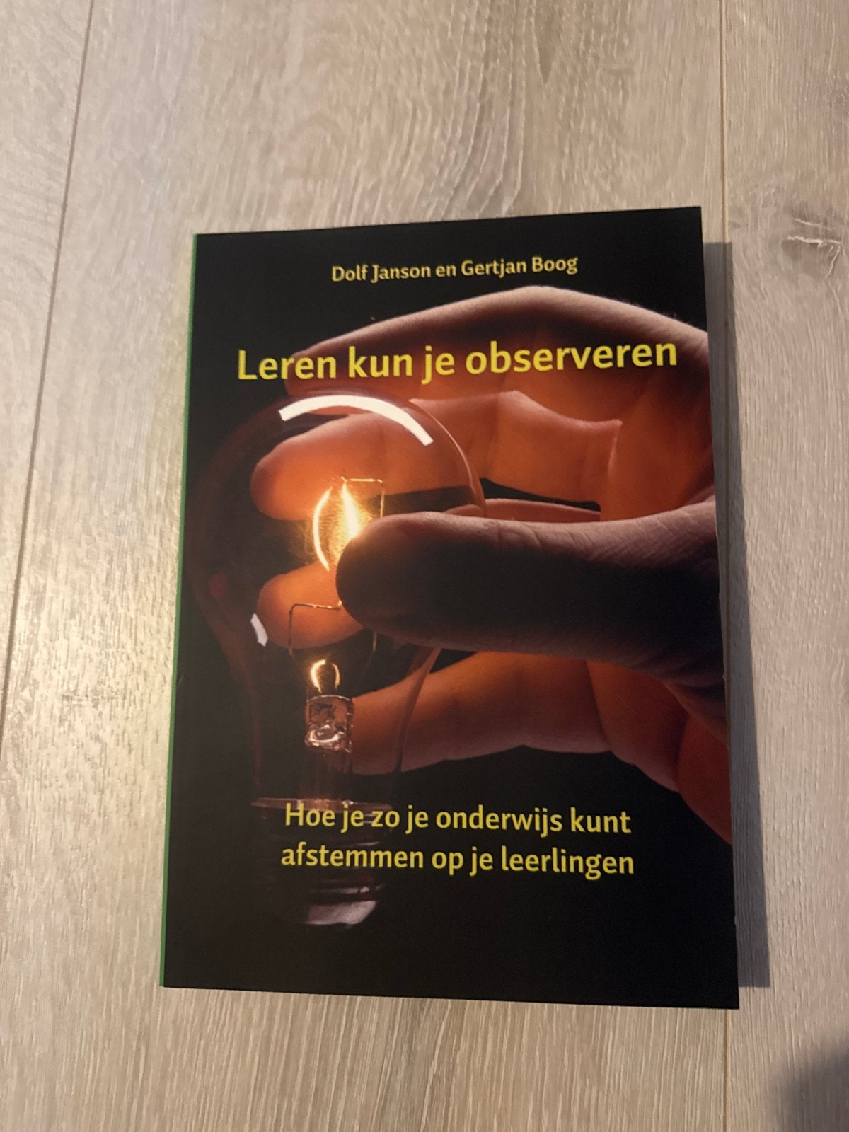 Leren kun je observeren - Onderwijs afstemmen op leerlingen, Ophalen of Verzenden, Gamma, Zo goed als nieuw, HBO