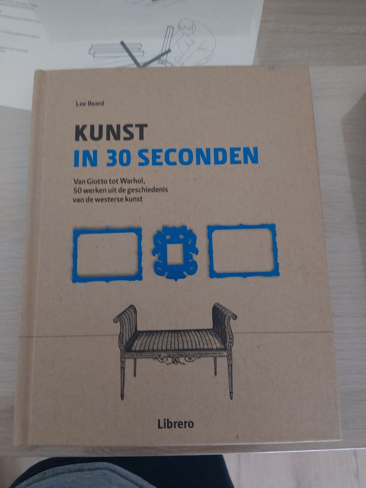 Kunst in 30 Seconden: Van Giotto tot Warhol, Boeken, Ophalen of Verzenden, Zo goed als nieuw, Overige onderwerpen, Lee Beard