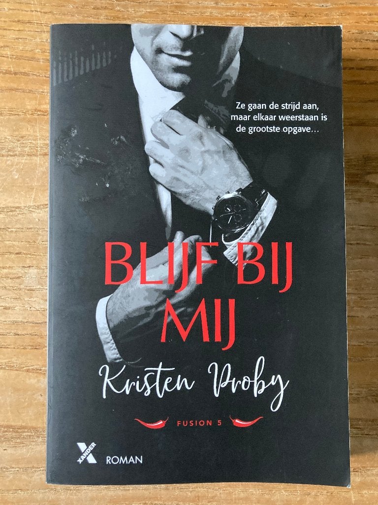 Kristen Proby - Blijf bij mij, Boeken, Ophalen of Verzenden, Zo goed als nieuw, Kristen Proby
