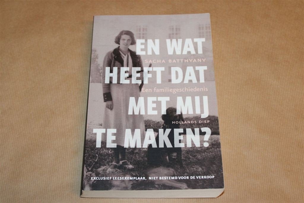 En Wat Heeft Dat Met Mij Te Maken? — Familie & WOII, Ophalen of Verzenden, Tweede Wereldoorlog, Gelezen, Overige onderwerpen