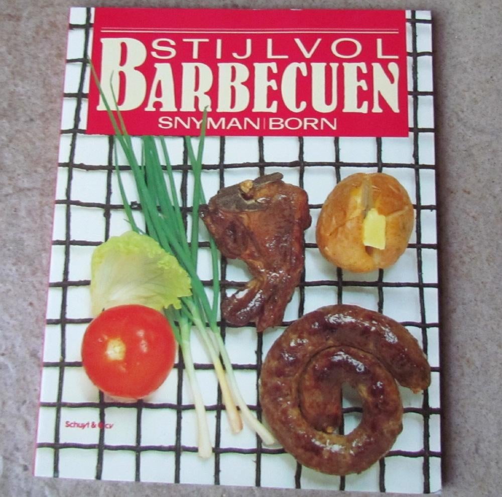 Stijlvol barbecuen - Snyman / Wina Born BBQ kookboek, Ophalen of Verzenden, Europa, Gelezen, Wina Born