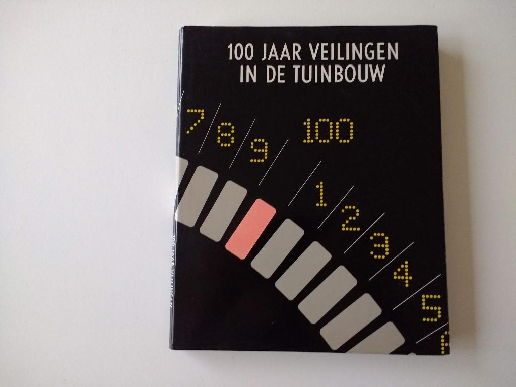 100 jaar veilingen in de tuinbouw, Ophalen of Verzenden, Zo goed als nieuw