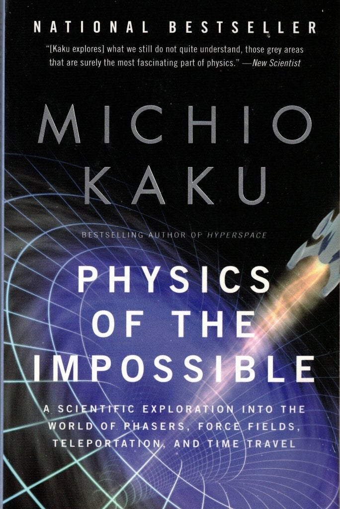 Physics of the impossible - Michio Kaku, Boeken, Ophalen of Verzenden, Zo goed als nieuw, Michio Kaku, Natuurwetenschap